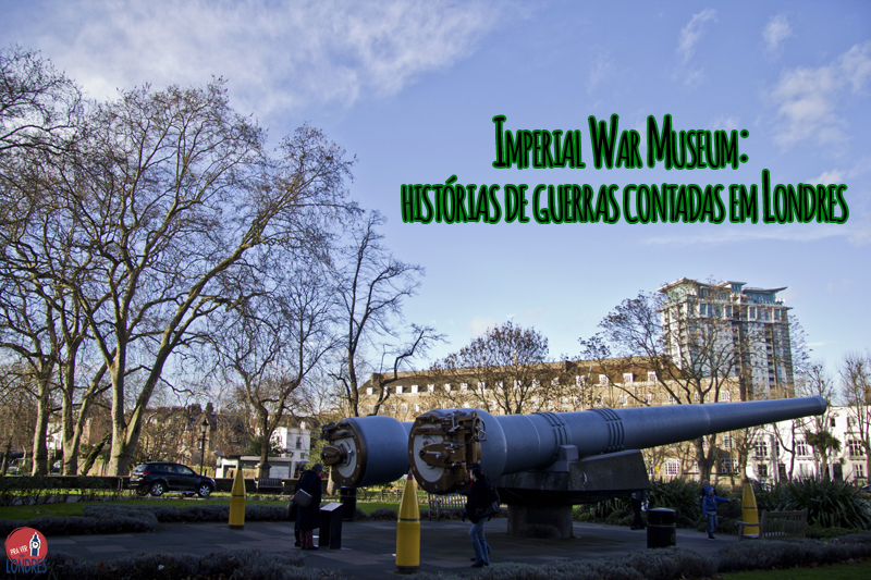 Imperial War Museum: histórias de guerras contadas em Londres
